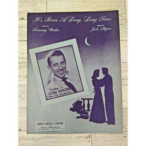 1945 Vtg - It's Been‎ A Long Long Time - STAN KENTON - Antique Sheet Music